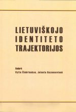 Lietuviškojo identiteto trajektorijos